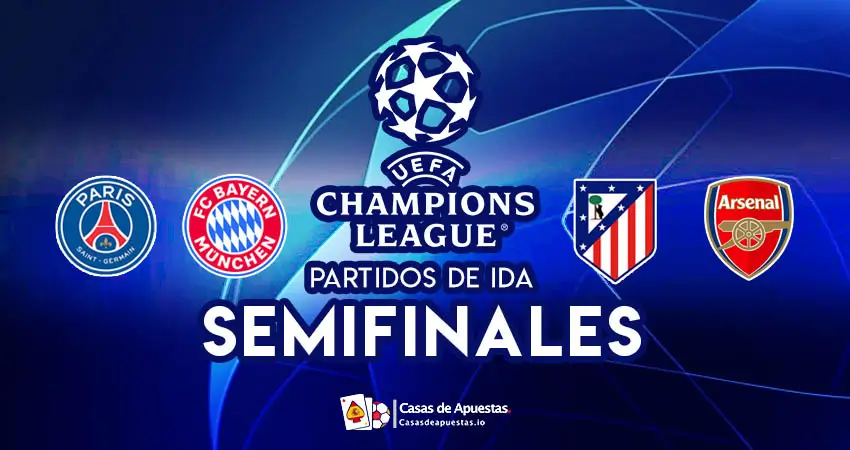 Semifinales Champions League