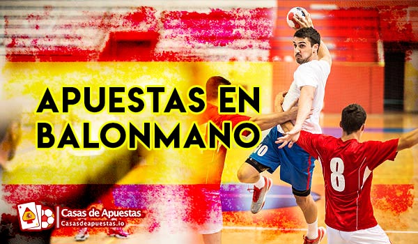 Apuestas Balonmano en España