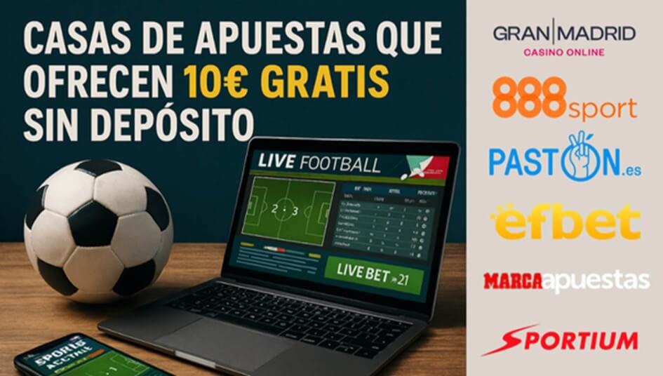 Mejores casas de apuestas con bono de 10€ sin depósito