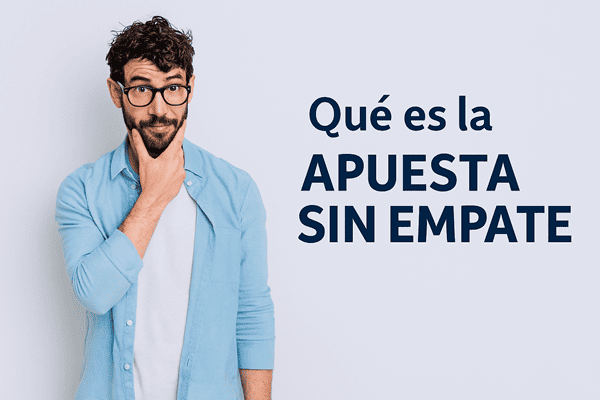 Que es la apuesta sin empate en Chile