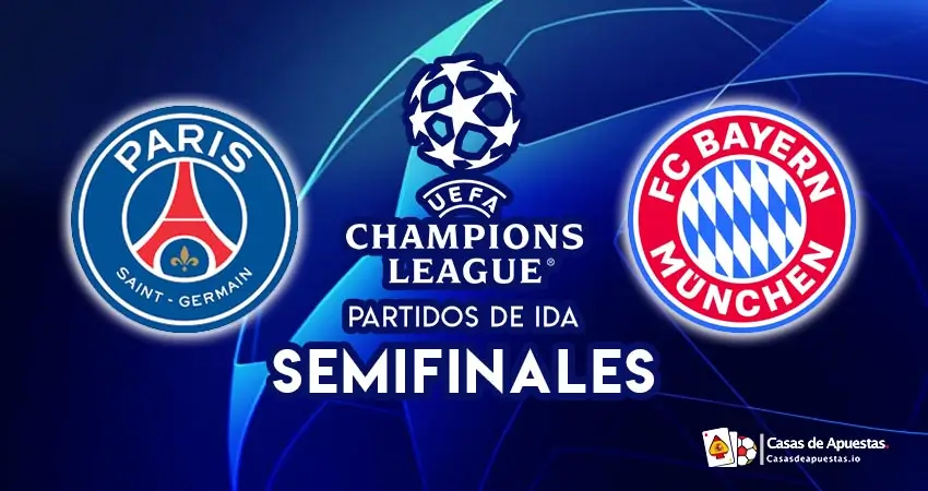 PSG vs Bayern Múnich - Champions League