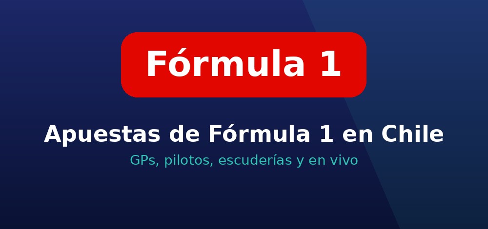 Apuestas de Fórmula 1 en Chile