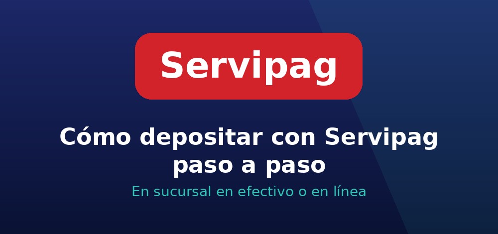 Cómo depositar con Servipag paso a paso en casas de apuestas de Chile