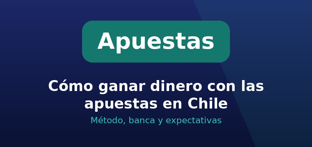 Apuestas de Apuestas en Chile