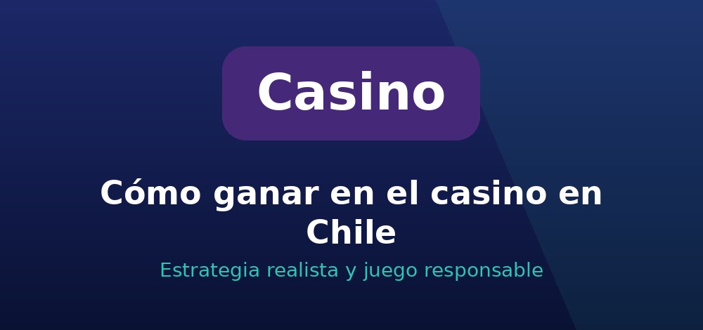 Apuestas de Casino en Chile