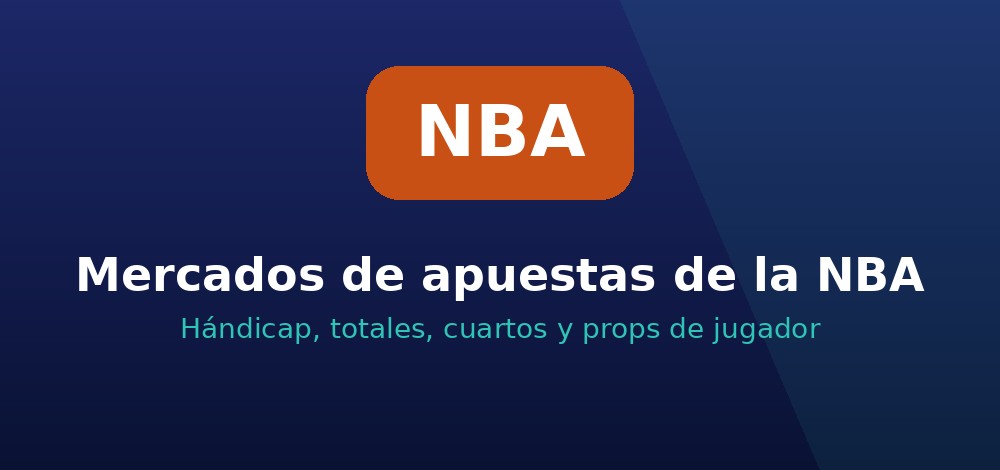 Principales mercados de apuestas NBA en Chile: spread, totales y props