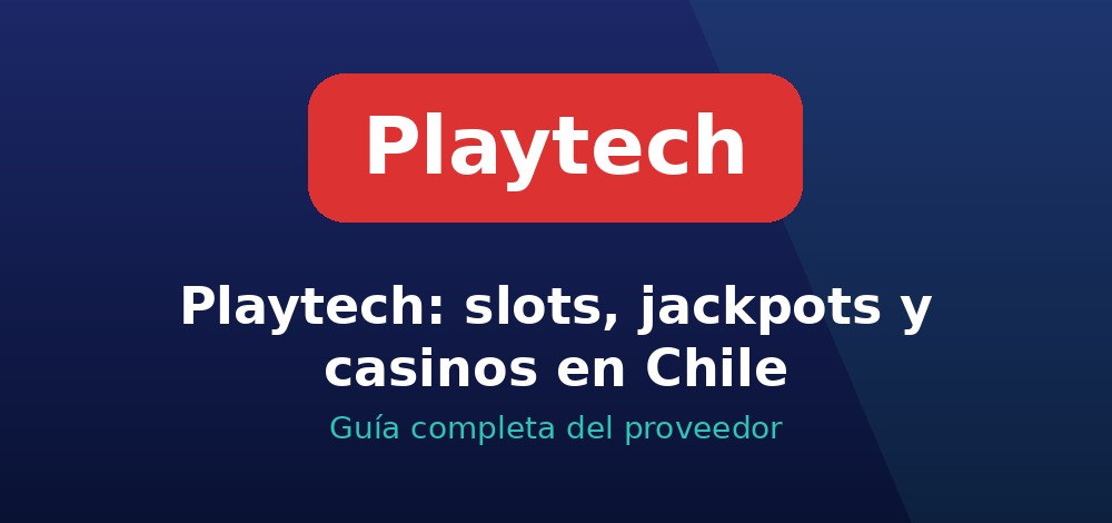 Apuestas de Playtech en Chile