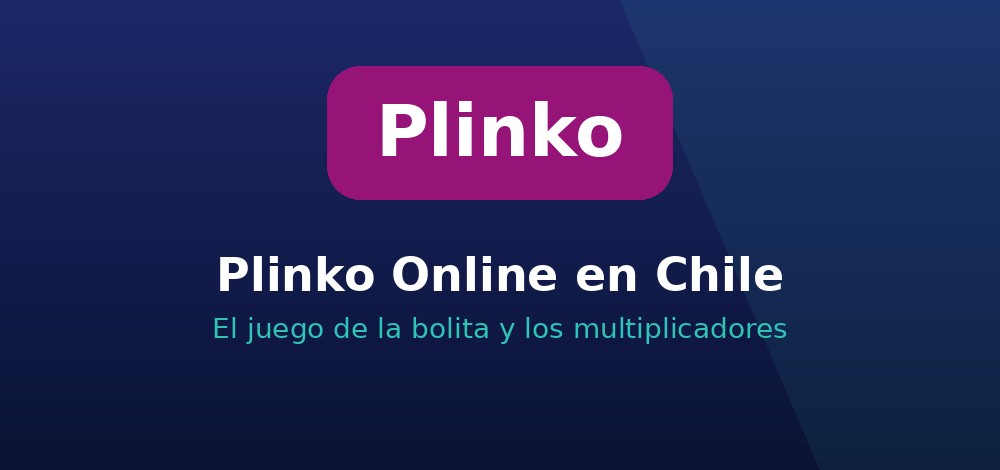 Apuestas de Plinko en Chile
