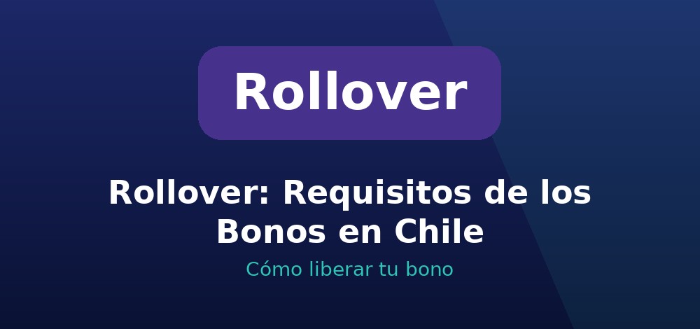 Apuestas de Rollover en Chile