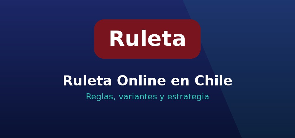 Apuestas de Ruleta en Chile