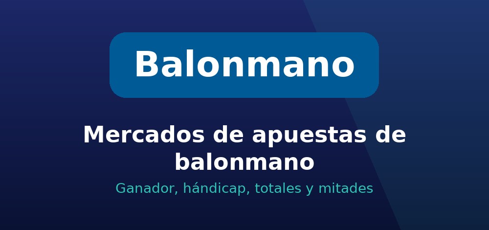Mercados de apuestas de balonmano en Chile