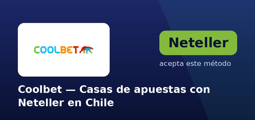 Coolbet - Casas de apuestas con Neteller en Chile