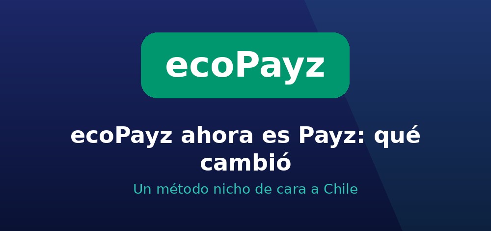 Disponibilidad de ecoPayz (Payz) en casas de apuestas de Chile