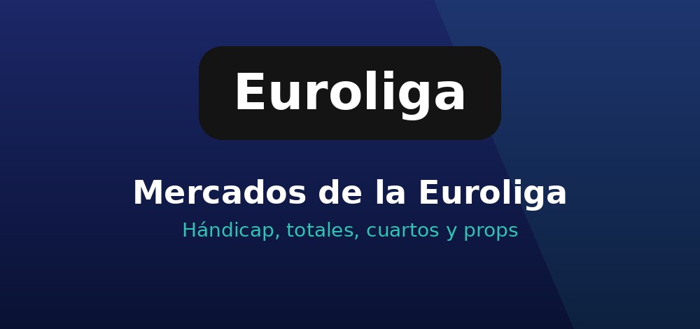 Mercados de apuestas de Euroliga en Chile