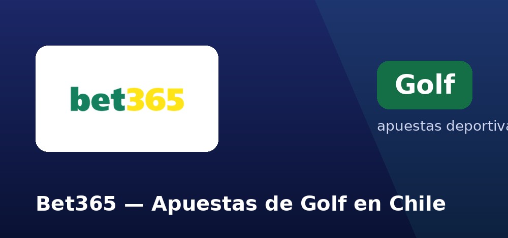 Apuestas al ganador de los majors de golf en bet365 desde Chile