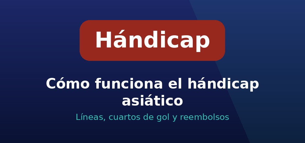 Líneas de hándicap asiático en una casa de apuestas en Chile