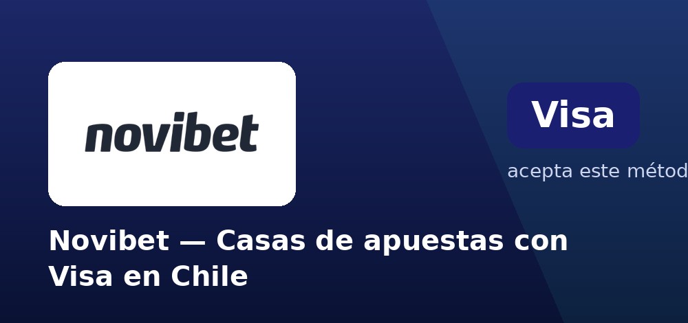 Novibet - Casas de apuestas con Visa en Chile
