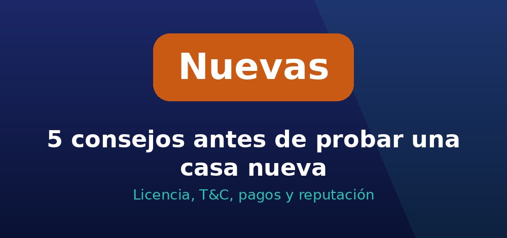 Consejos para las nuevas casas de apuestas en Chile