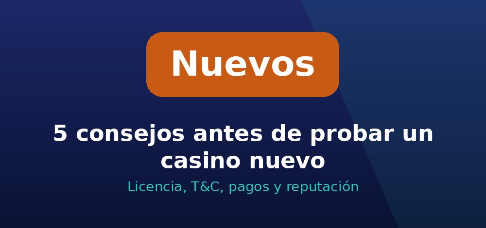 Consejos para los nuevos casinos online en Chile
