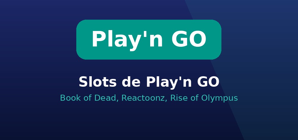Slots de Play'n GO en Chile: Book of Dead, Reactoonz y Rise of Olympus