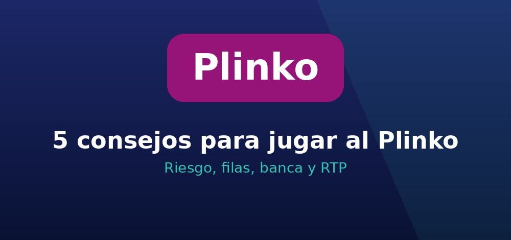 Consejos para el Plinko en Chile