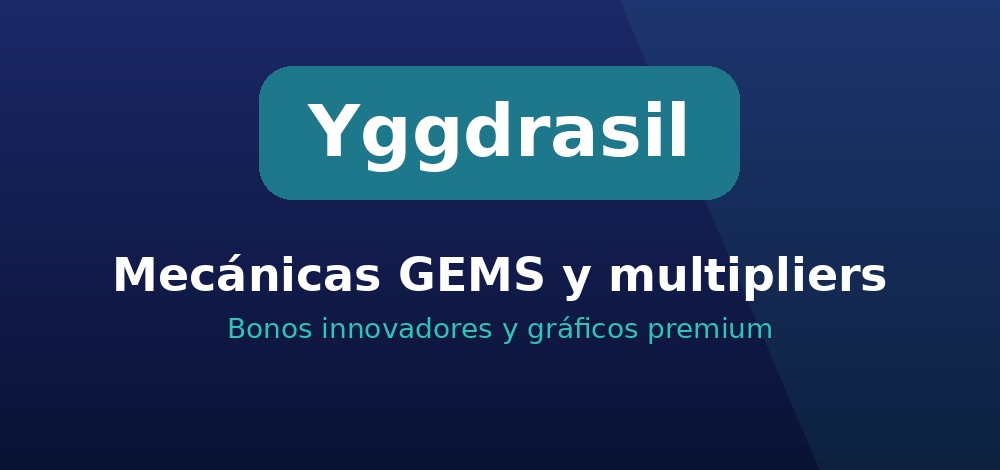 Mecánicas GEMS y multiplicadores de Yggdrasil con gráficos premium